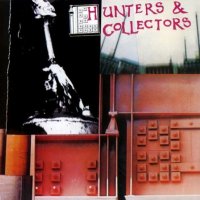 Hunters & Collectors - Hunters And Collectors (1981)