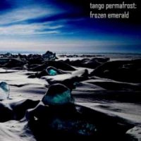 Tango Permafrost - Frozen Emerald (2015)