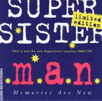 Supersister - m.a.n. (Memories Are New) (2000)