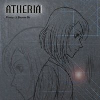 Atheria - Prevent It Forever Be (2015)