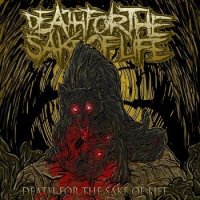 Death for the Sake of Life - Self-Titled (2011)