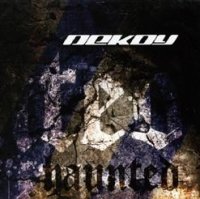 Dekoy - Haunted (2006)