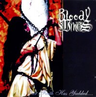 Bloody Wings - Our Faith Has Yielded... (2005)