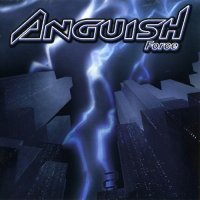 Anguish Force - City Of Ice (2005)