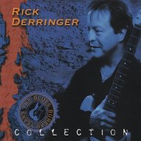 Rick Derringer - Collection: The Blues Bureau Years (2006)