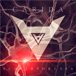 Carida - Schizophrenia (2014)