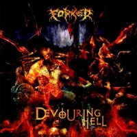 Forked - Devouring Hell (2011)