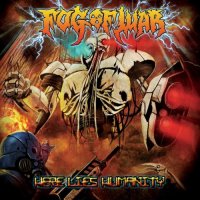 Fog Of War - Here Lies Humanity (2015)