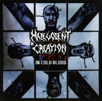 Malevolent Creation - In Cold Blood (1997)