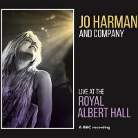 Jo Harman And Company - Live At The Royal Albert Hall (2014)