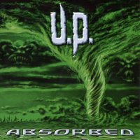 Unleashed Power - Absorbed (1999)