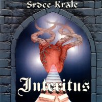 Interitus - Srdce Krále (2002)