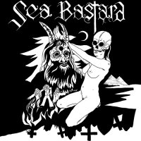 Sea Bastard - Sea Bastard (2012)