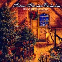 Trans-Siberian Orchestra - The Christmas Attic (1998)  Lossless