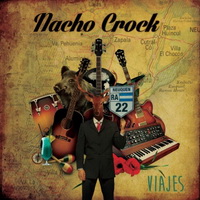Nacho Crock - Viajes (2016)