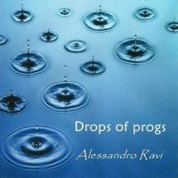 Alessandro Ravi - Drops Of Progs (2015)