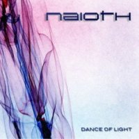 Naioth - Dance of Light (2012)
