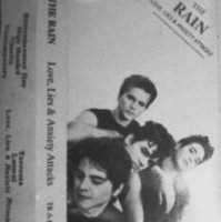 The Rain - Love, Lies & Anxiety Attacks K7 (1991)