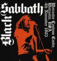 Black Sabbath - Live At Worcester Centrum, Worcester, MA (Bootleg) (1983)
