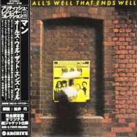 Man - All\'s Well That End\'s Well [Reissue 2006] (1977)  Lossless