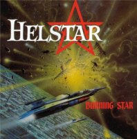 Helstar - Burning Star (Remastered 1999) (1984)