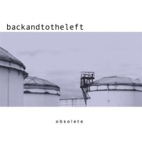 Backandtotheleft - Obsolete (2005)