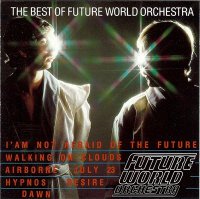 Future World Orchestra - The Best Of (1987)