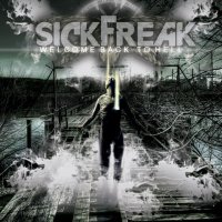 Sickfreak - Welcome Back To Hell (2015)