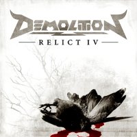 Demolition - Relict IV (2008)