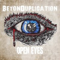 BeyonDuplication - Open Eyes (2015)