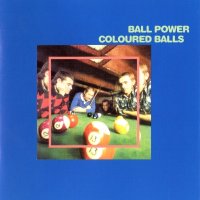 Coloured Balls - Ball Power [2006 Remastered] (1973)