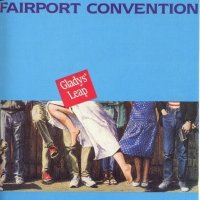 Fairport Convention - Gladys Leap (1985)