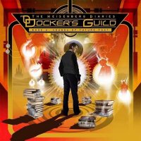 Docker\'s Guild - The Heisenberg Diaries - Book A: Sounds Of Future Past (2016)