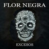 Flor Negra - Excesos (2015)