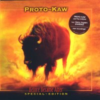 Proto-Kaw - Before Became After (2004)