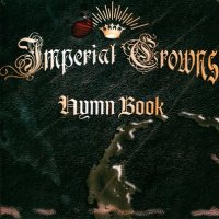Imperial Crowns - Hymn Book (2004)