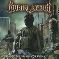 Burial Ritual - Exterminating The Masses (2012)