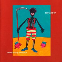 Metaphor - Entertaining Thanatos (2004)