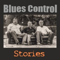 Blues Control - Stories (2016)