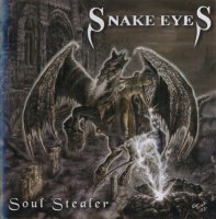 Snake Eyes - Soul Stealer (2008)