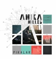 Anika Nilles - Pikalar (2017)