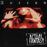 Ayreon - Actual Fantasy (1996)