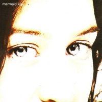 Mermaid Kiss - The Mermaid Kiss Album (2003)