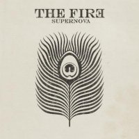 The Fire - Supernova (2012)