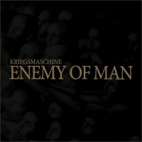 Kriegsmaschine - Enemy Of Man (2014)  Lossless