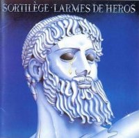 Sortilege - Larmes De Heros (1986)