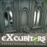 eXcubitors - Auferstehung Aus Reuinen (2007)