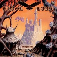 Black Hawk - Dragonride (2007)