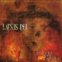 Lapsus Dei - Beyond the Truth (2005)