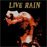 Howlin\' Rain - Live Rain (2014)